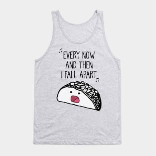 I Fall Apart Tank Top